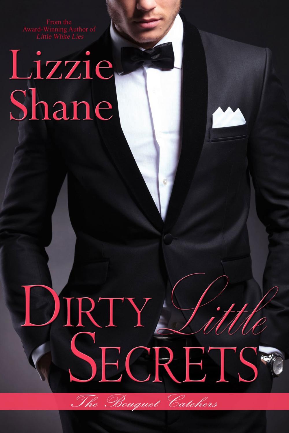 Big bigCover of Dirty Little Secrets