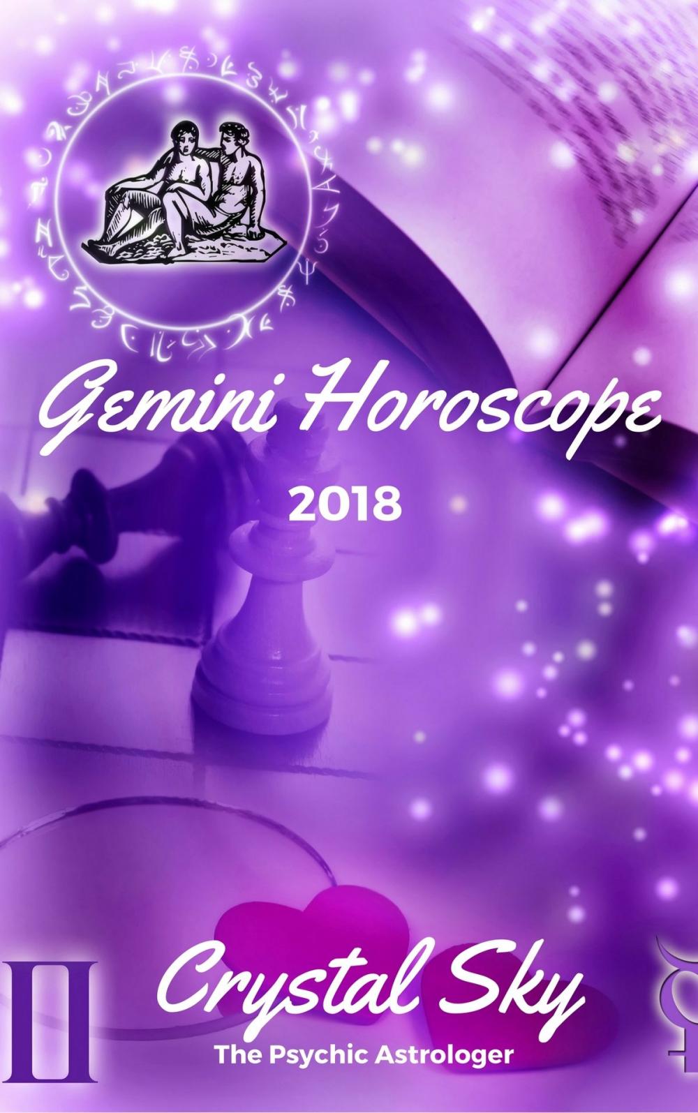 Big bigCover of Gemini Horoscope 2018: Astrological Horoscope, Moon Phases, and More.