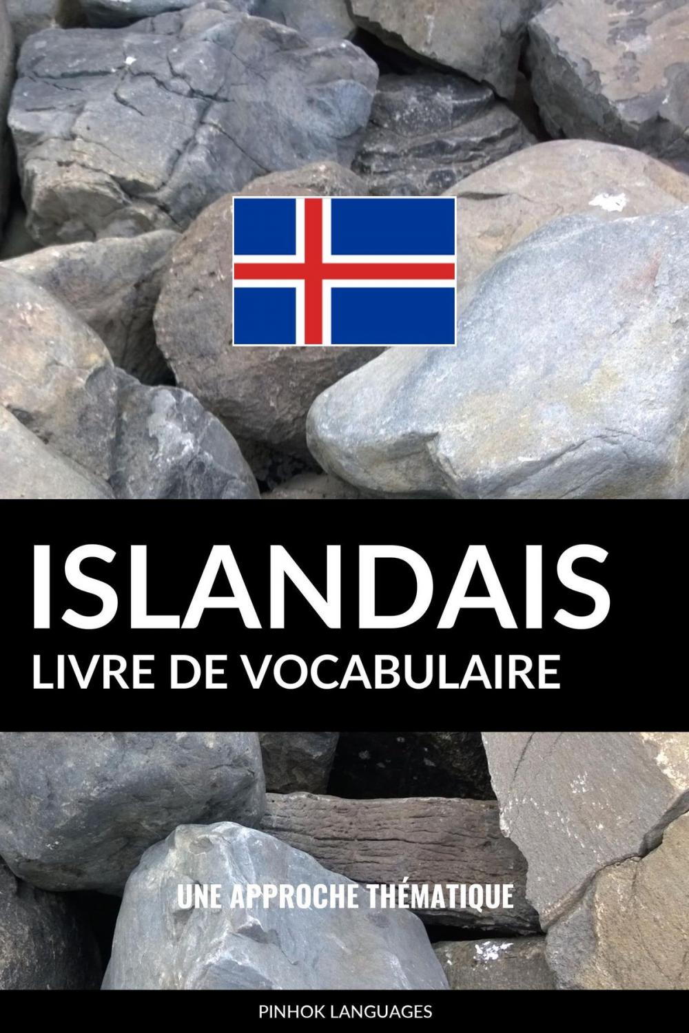 Big bigCover of Livre de vocabulaire islandais: Une approche thématique