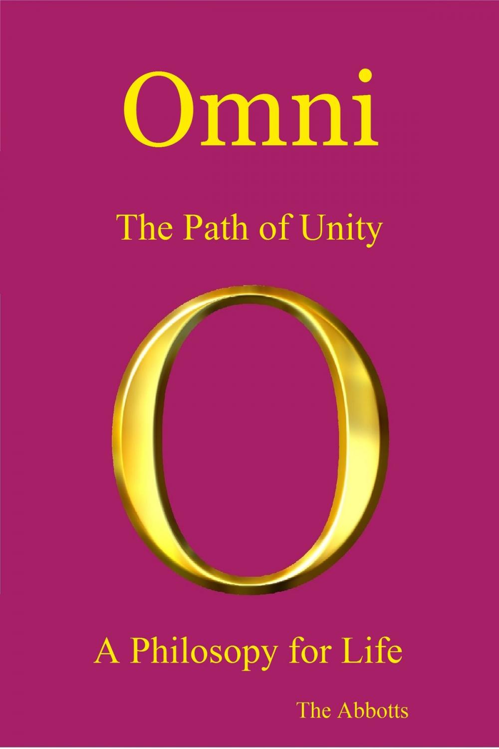 Big bigCover of Omni: The Path of Unity - A Philosophy for Life