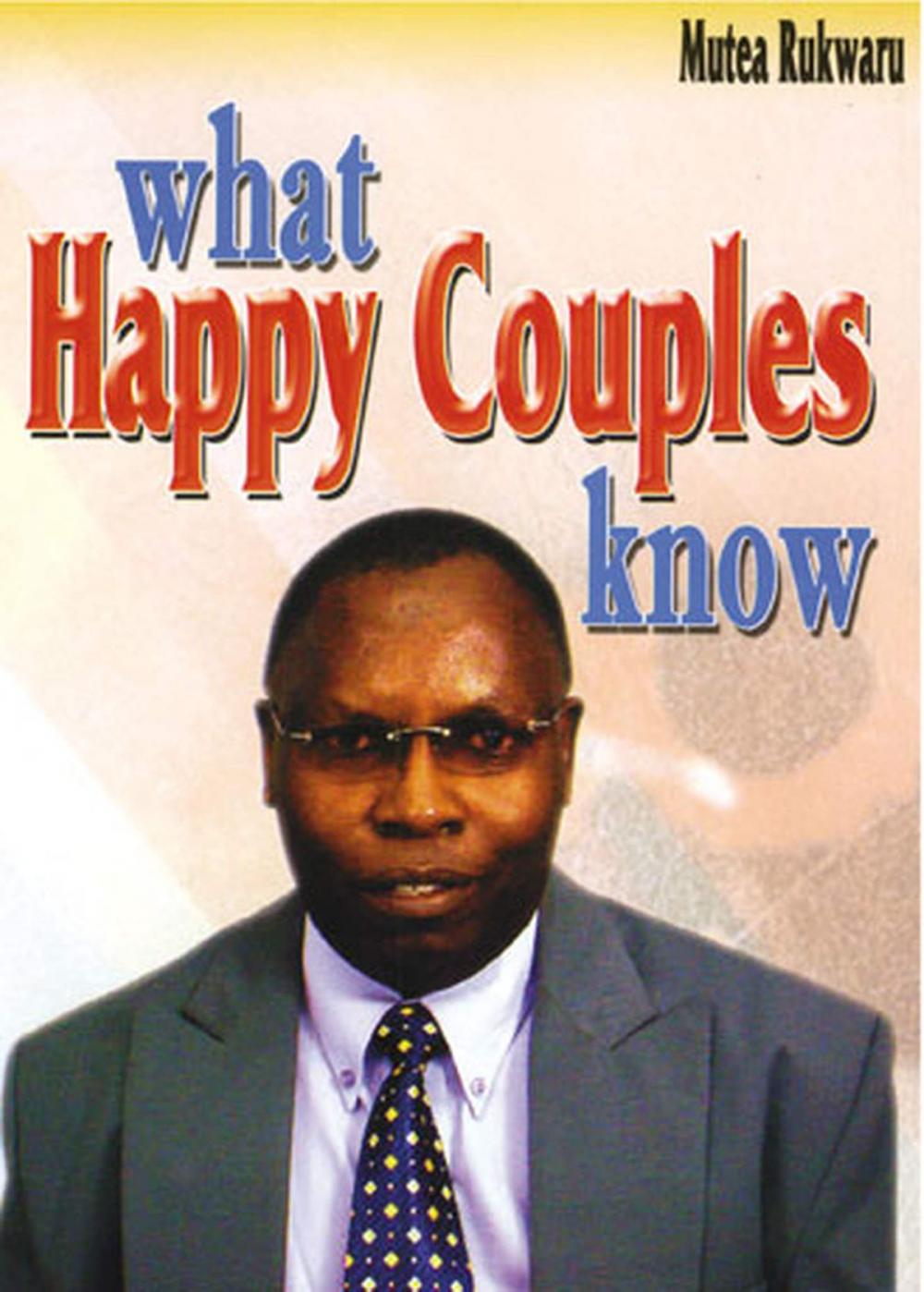 Big bigCover of What Happy Couples Know