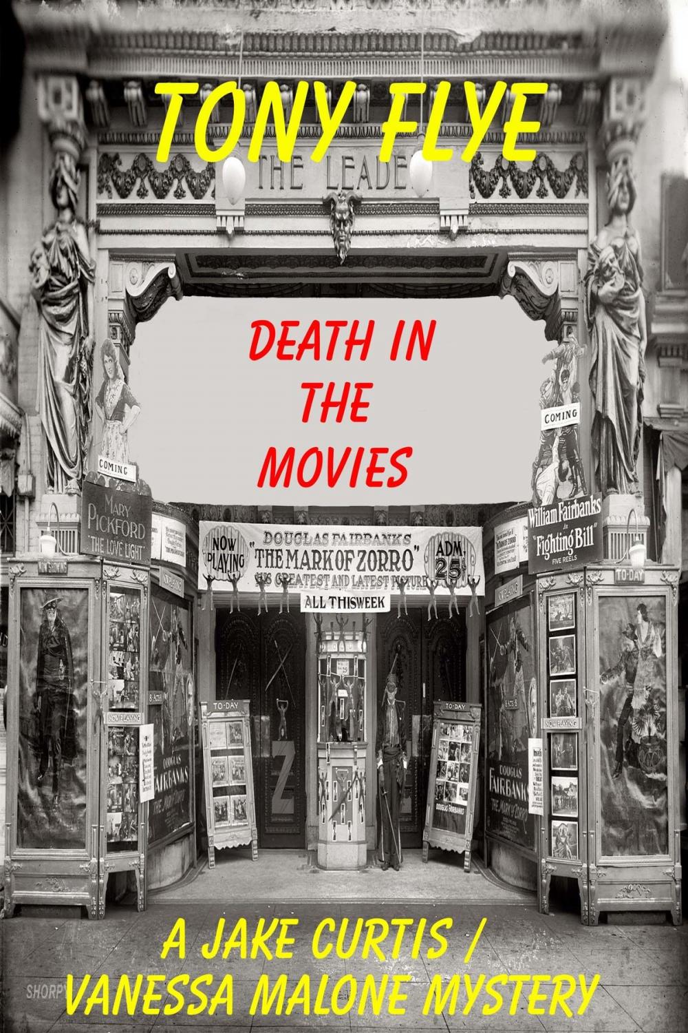 Big bigCover of Death in the Movies, A Jake Curtis / Vanessa Malone Mystery