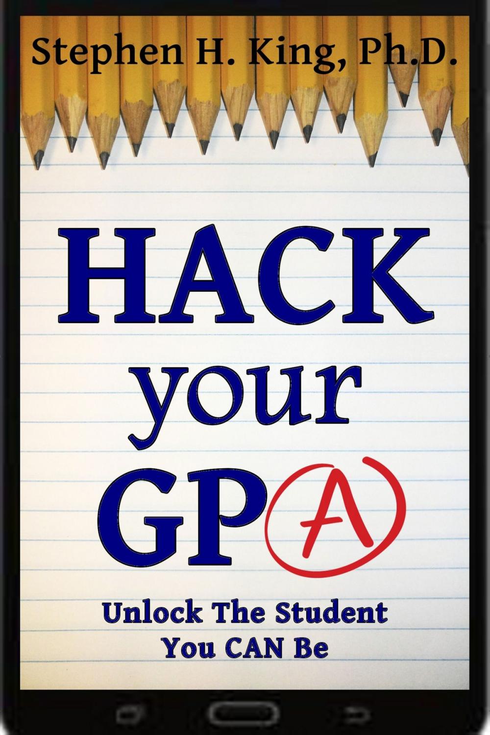 Big bigCover of Hack Your GPA