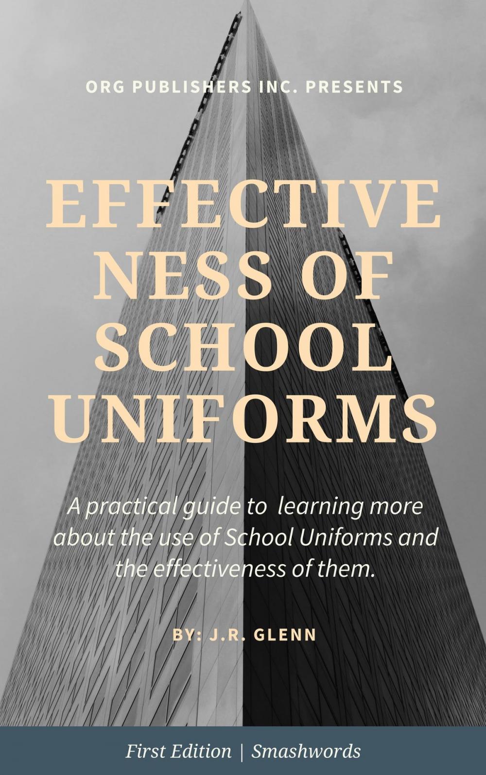 Big bigCover of Effectiveness of School Uniforms