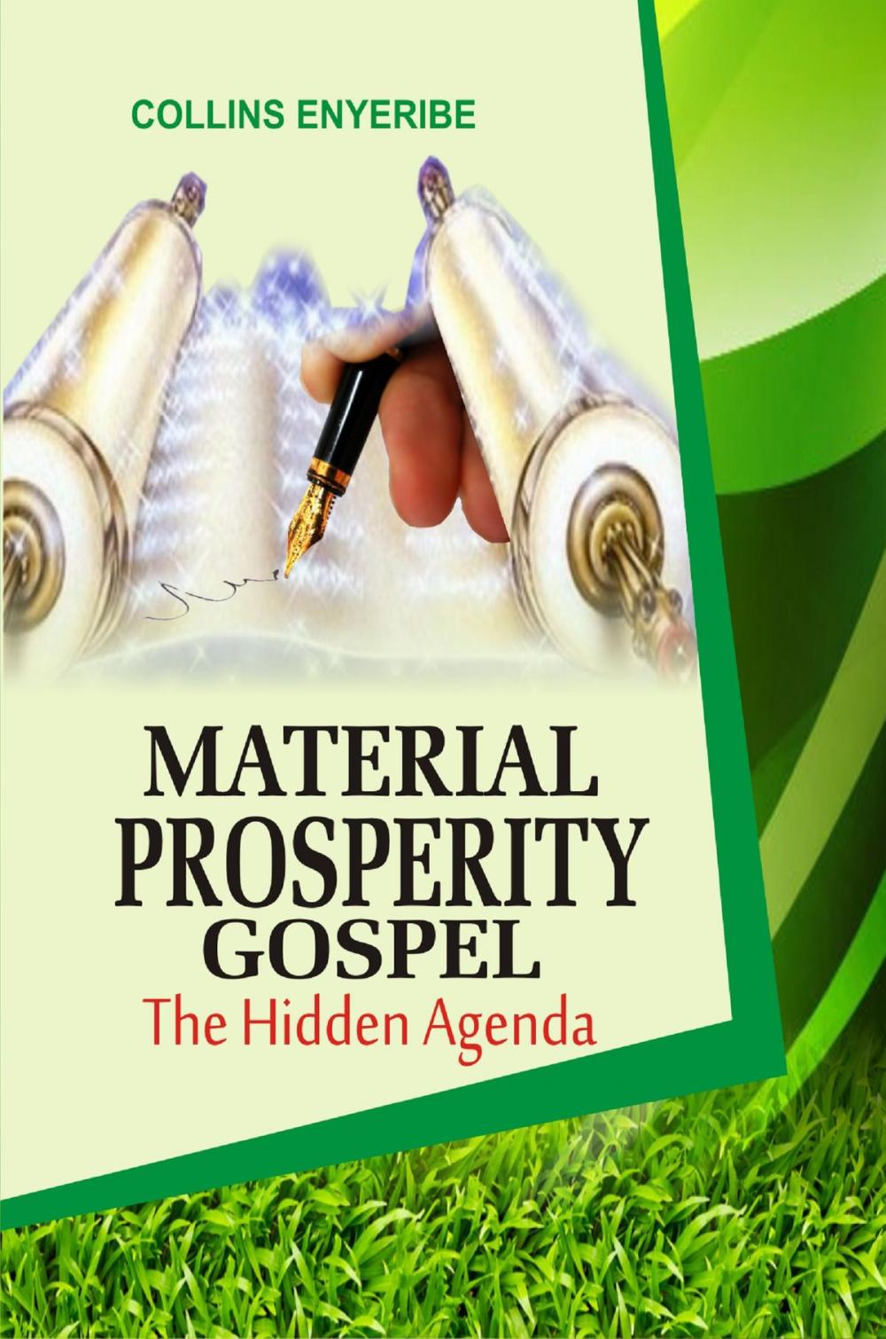 Big bigCover of Material Prosperity Gospel: The Hidden Agenda