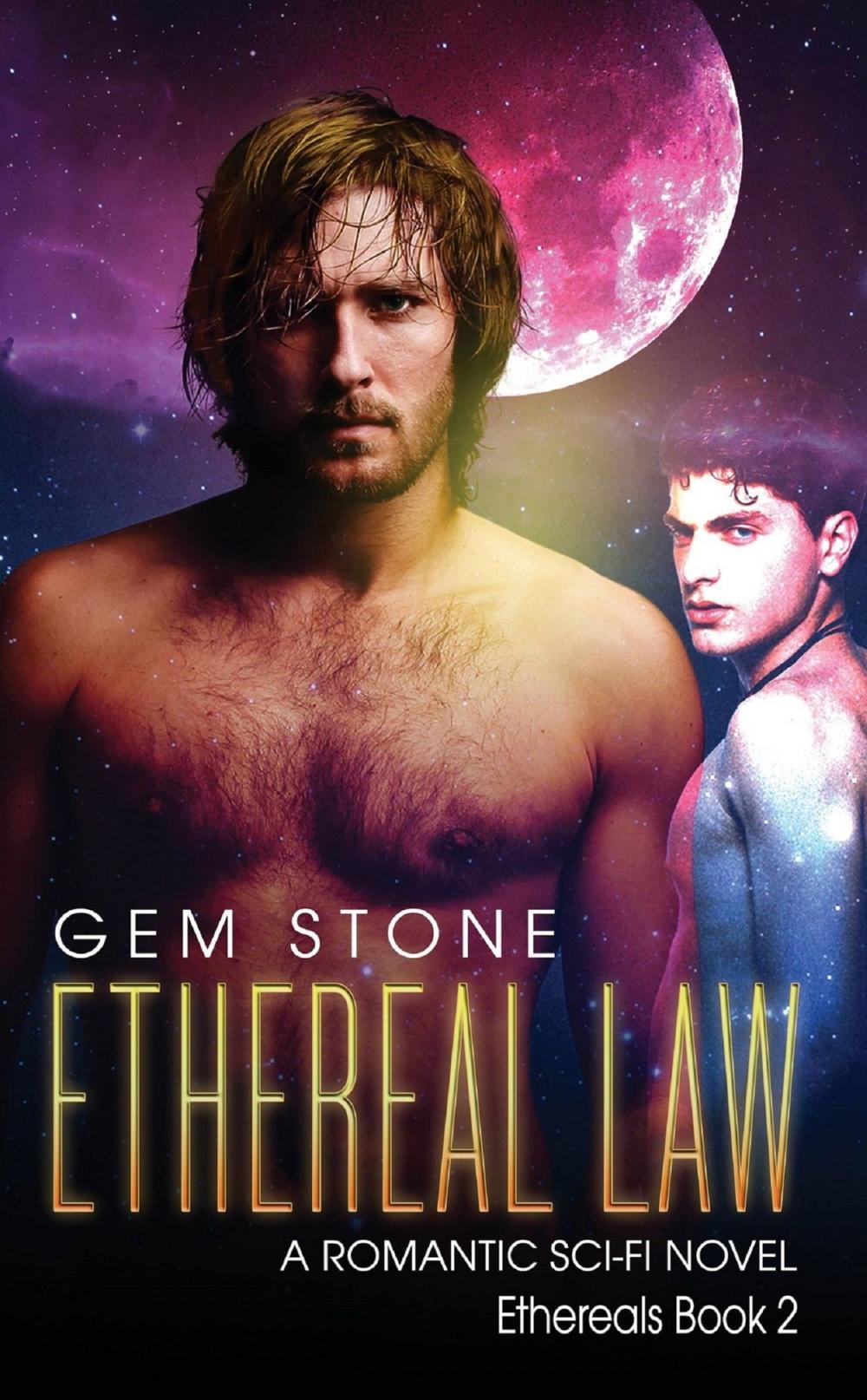 Big bigCover of Ethereal Law: A Romantic Sci-fi Novel (Ethereals Book 2)