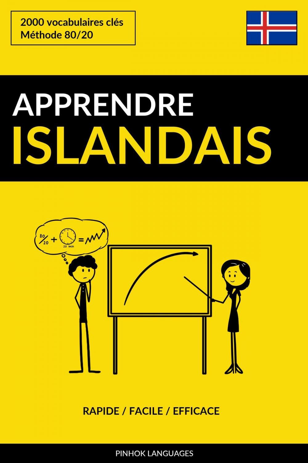 Big bigCover of Apprendre l'islandais: Rapide / Facile / Efficace: 2000 vocabulaires clés