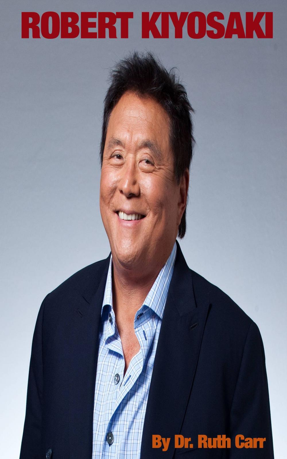 Big bigCover of Robert Kiyosaki