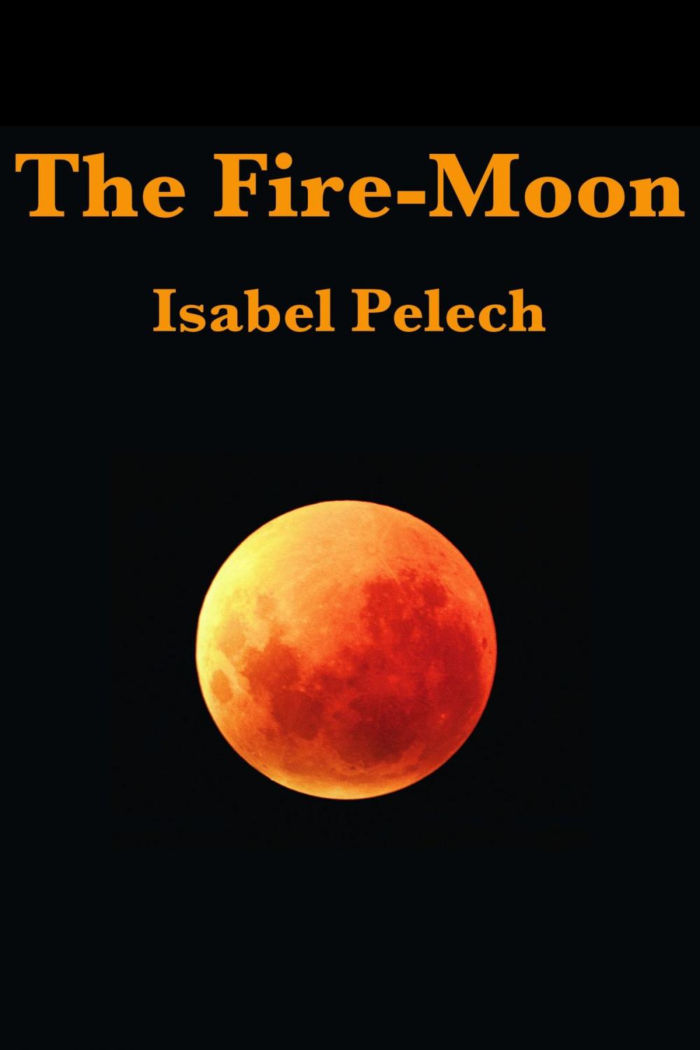 Big bigCover of The Fire-Moon