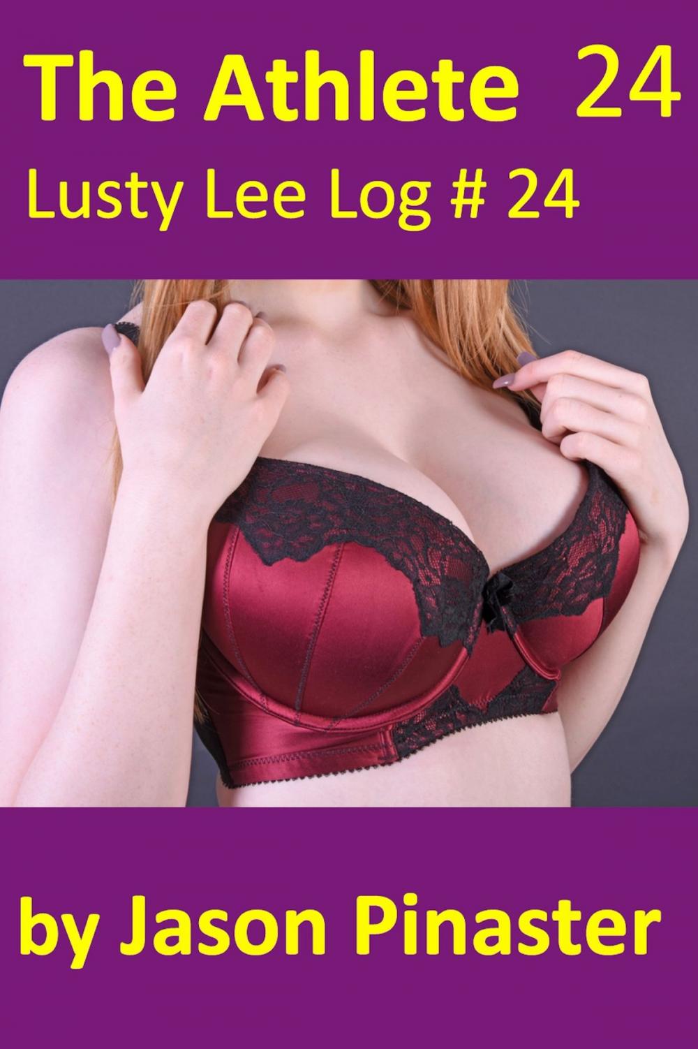 Big bigCover of The Athlete, Lusty Lee Log 24