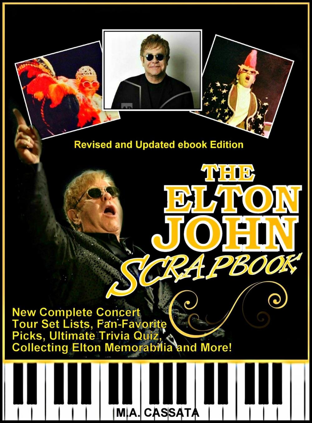 Big bigCover of The Elton John Scrapbook: Revised and Updated eBook Edition