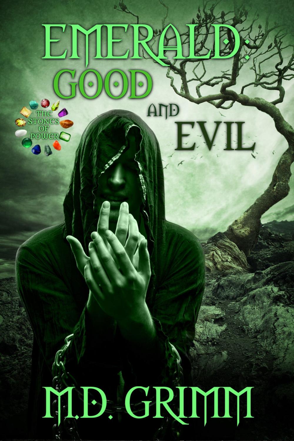 Big bigCover of Emerald: Good and Evil (The Stones of Power Book 5)