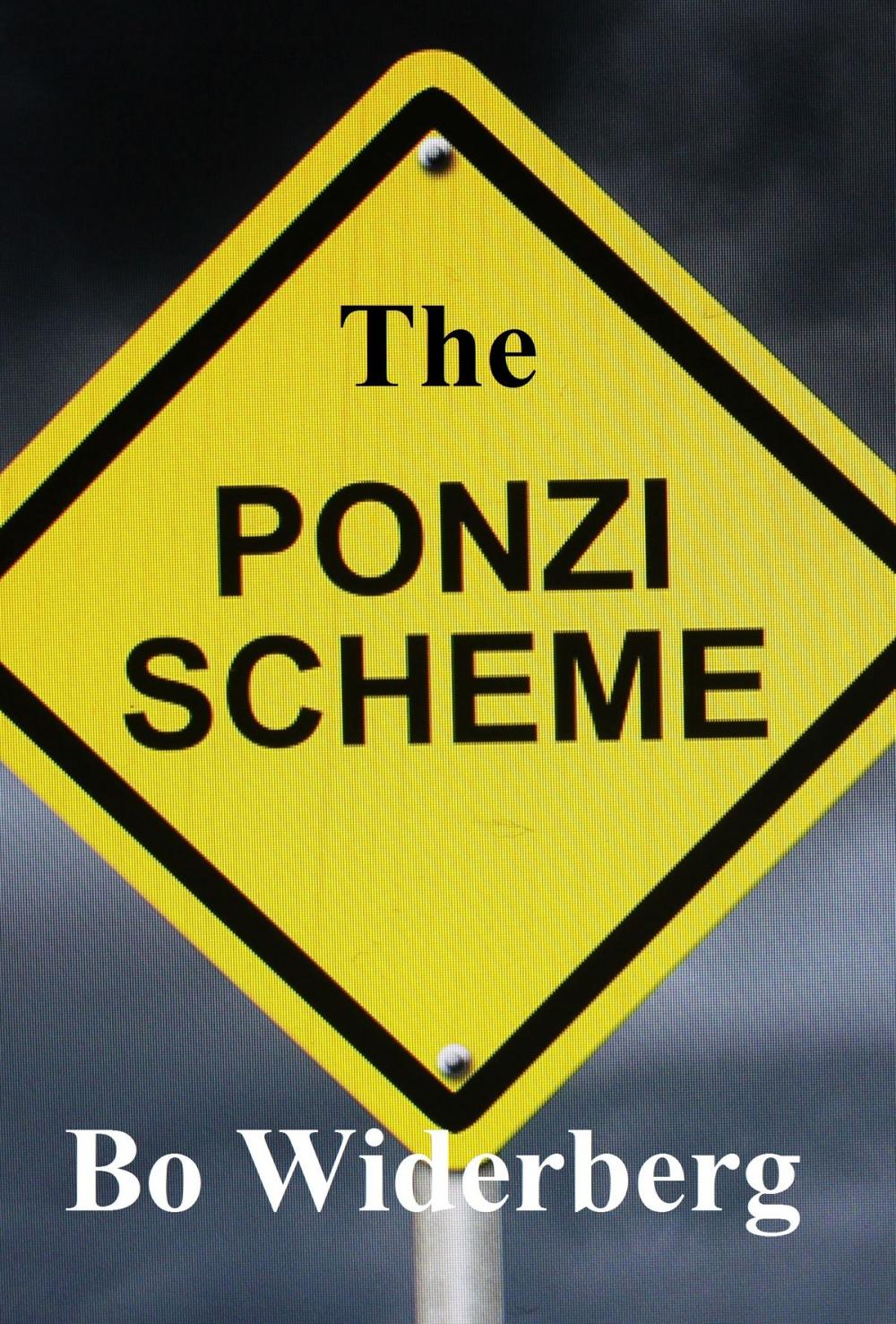 Big bigCover of The Ponzi Scheme