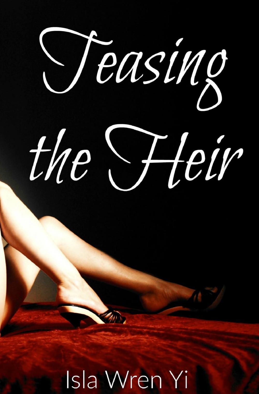 Big bigCover of Teasing the Heir, Part I