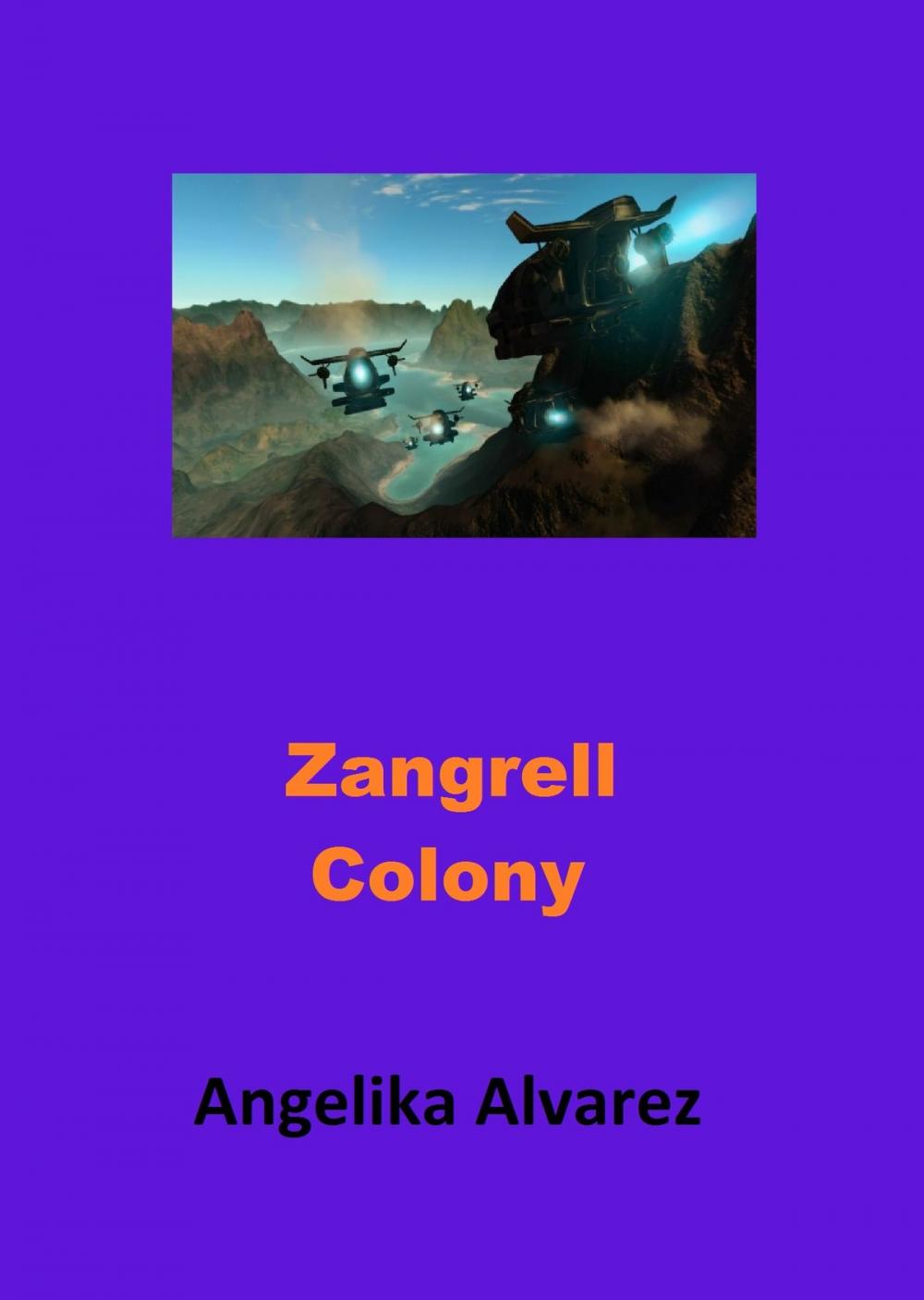 Big bigCover of Zangrell Colony