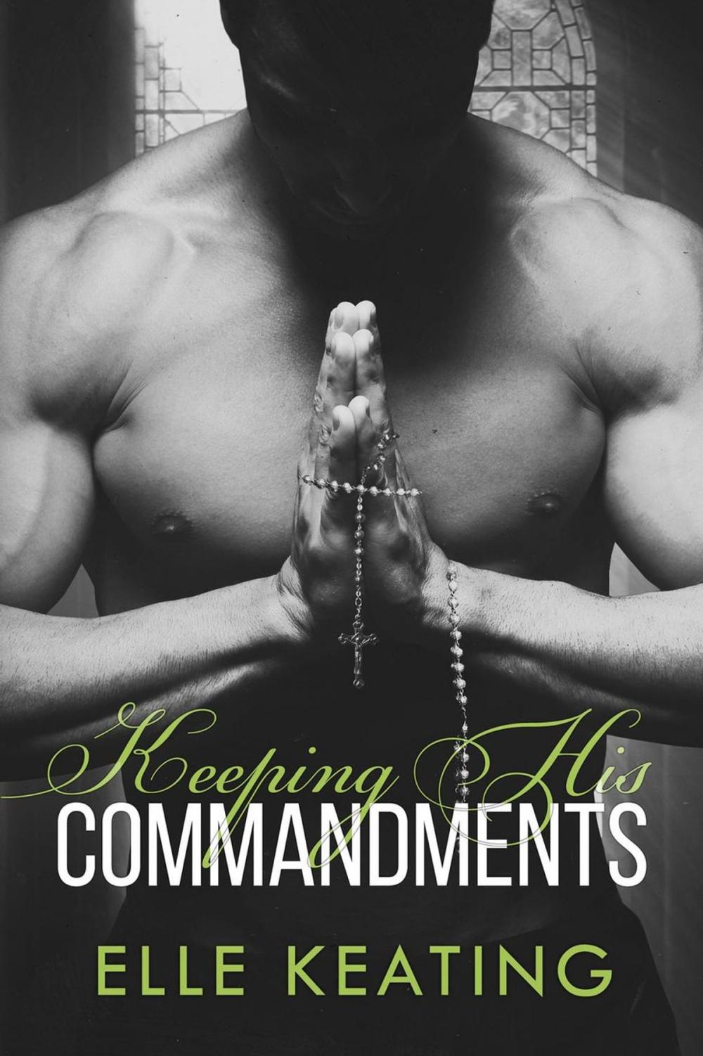 Big bigCover of Keeping His Commandments