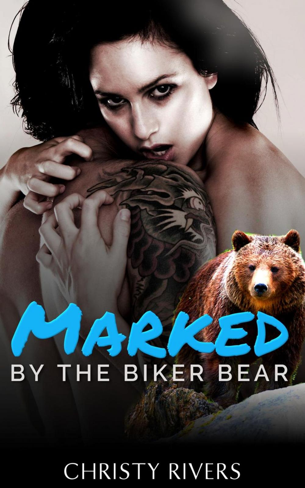 Big bigCover of Marked by the Biker Bear