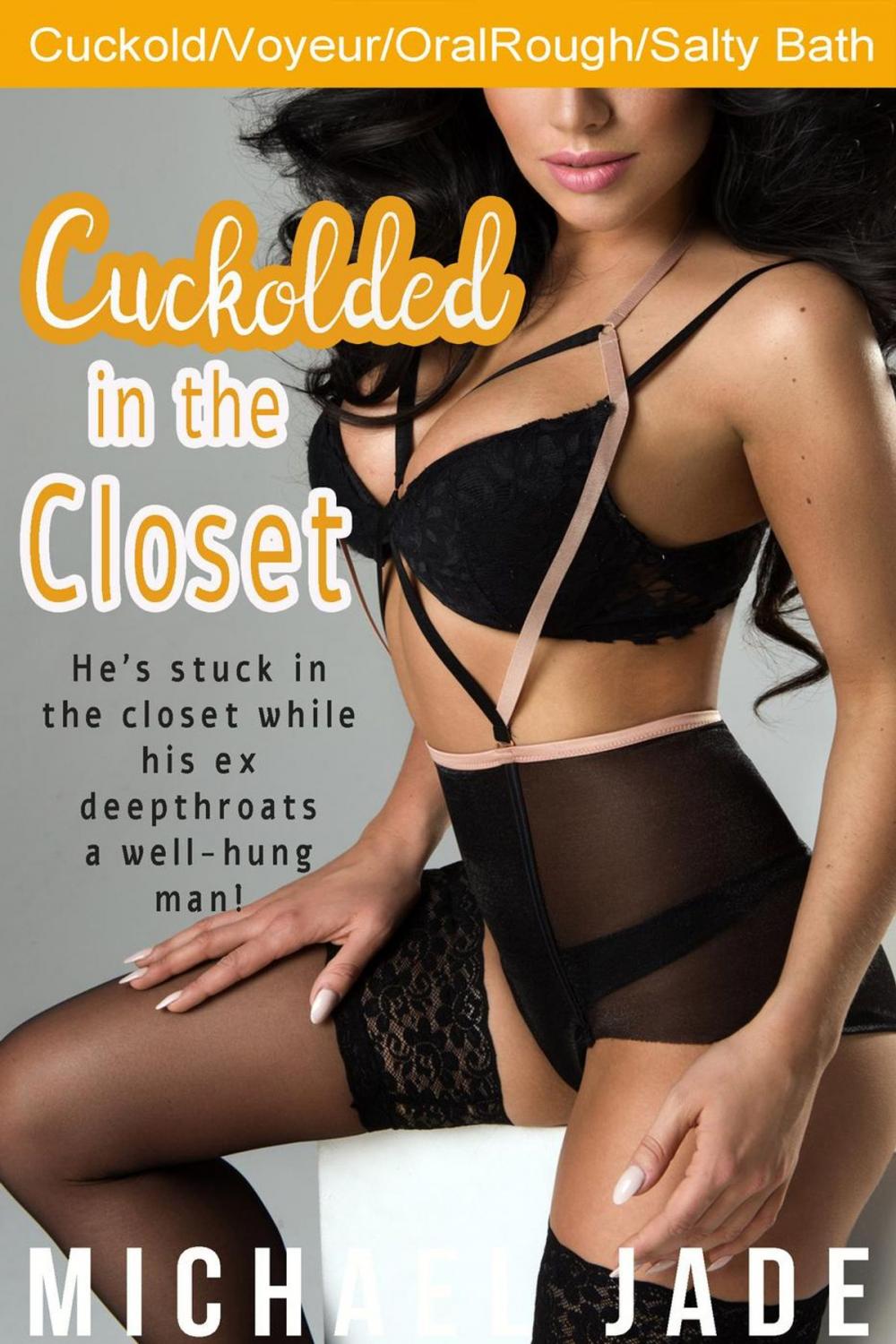 Big bigCover of Cuckolded in the Closet