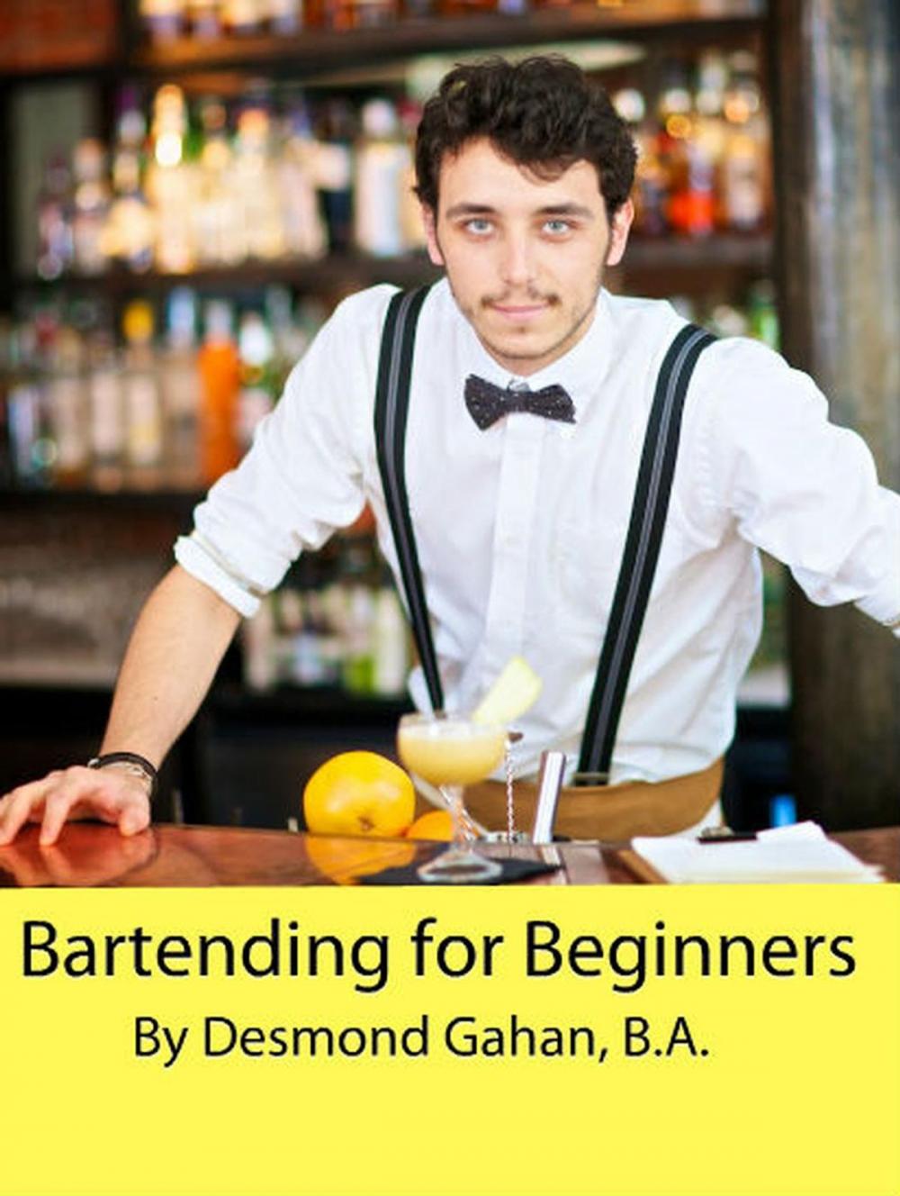 Big bigCover of Bartending for Beginners