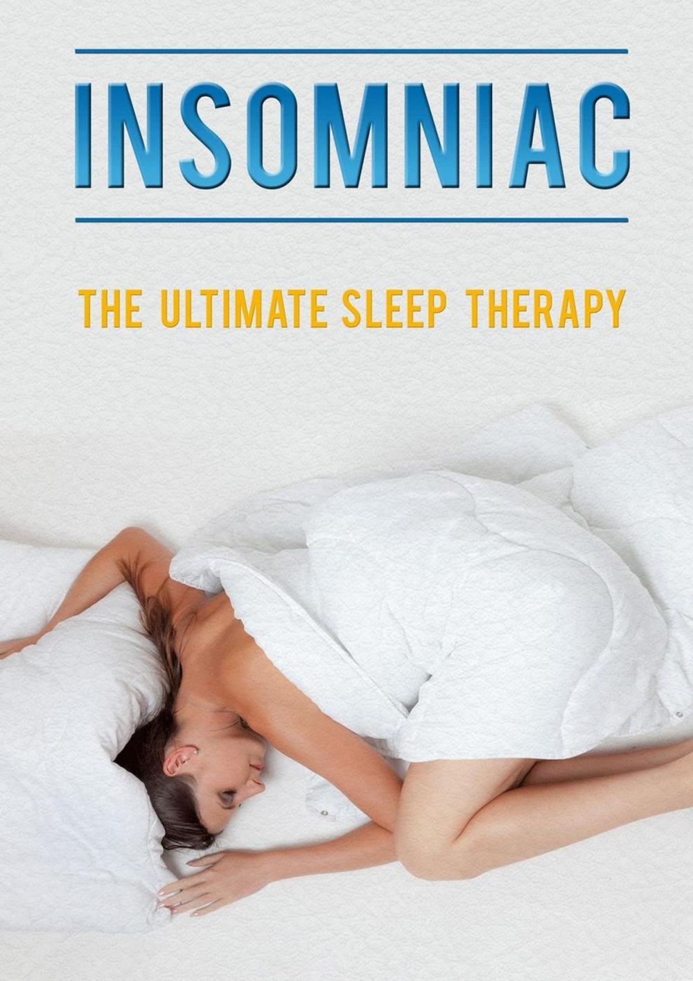 Big bigCover of Insomniac - The Ultimate Sleep Therapy