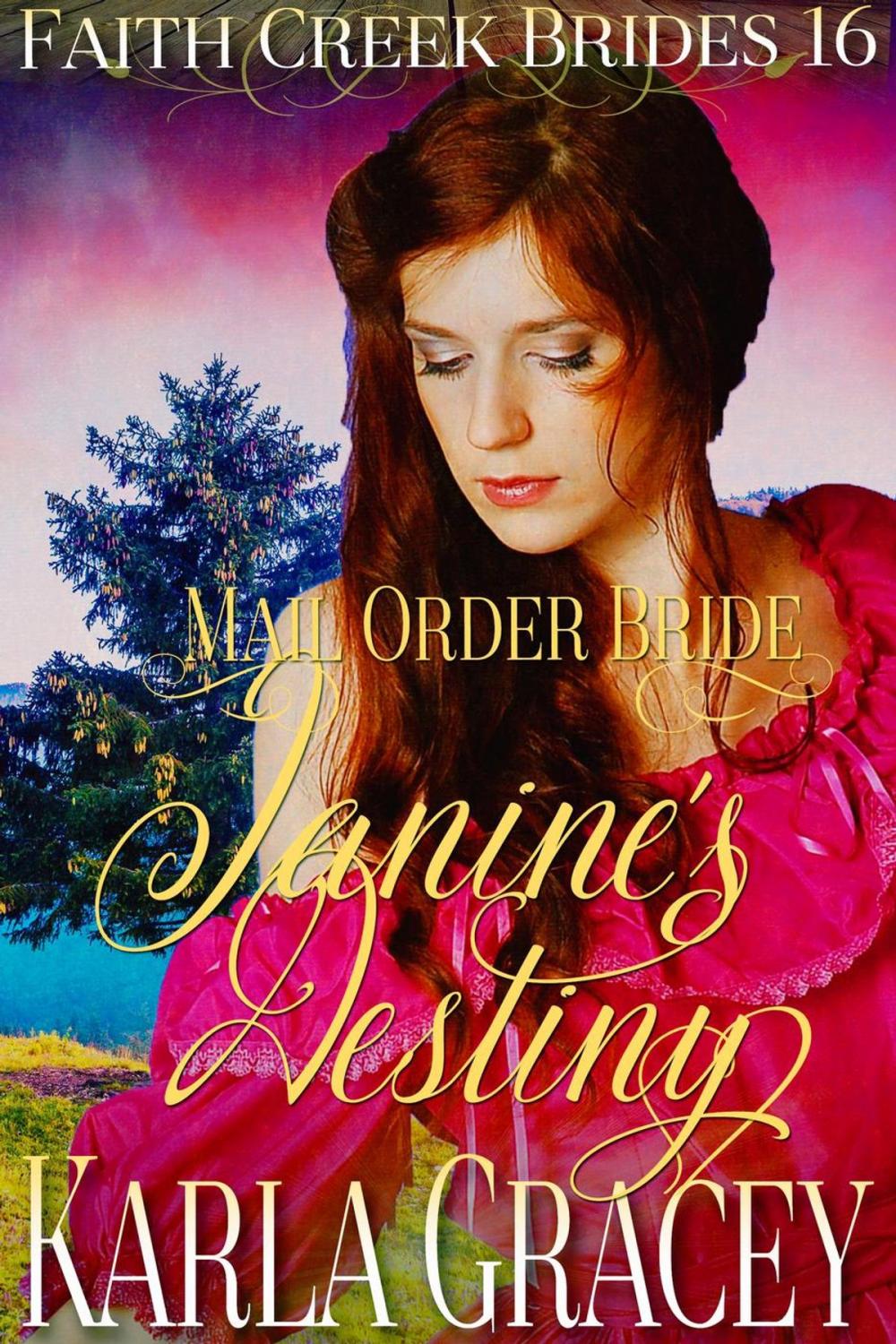 Big bigCover of Mail Order Bride - Janine's Destiny