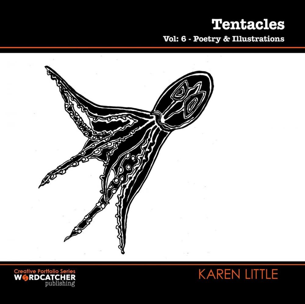 Big bigCover of Tentacles: Poetry and Illustrations