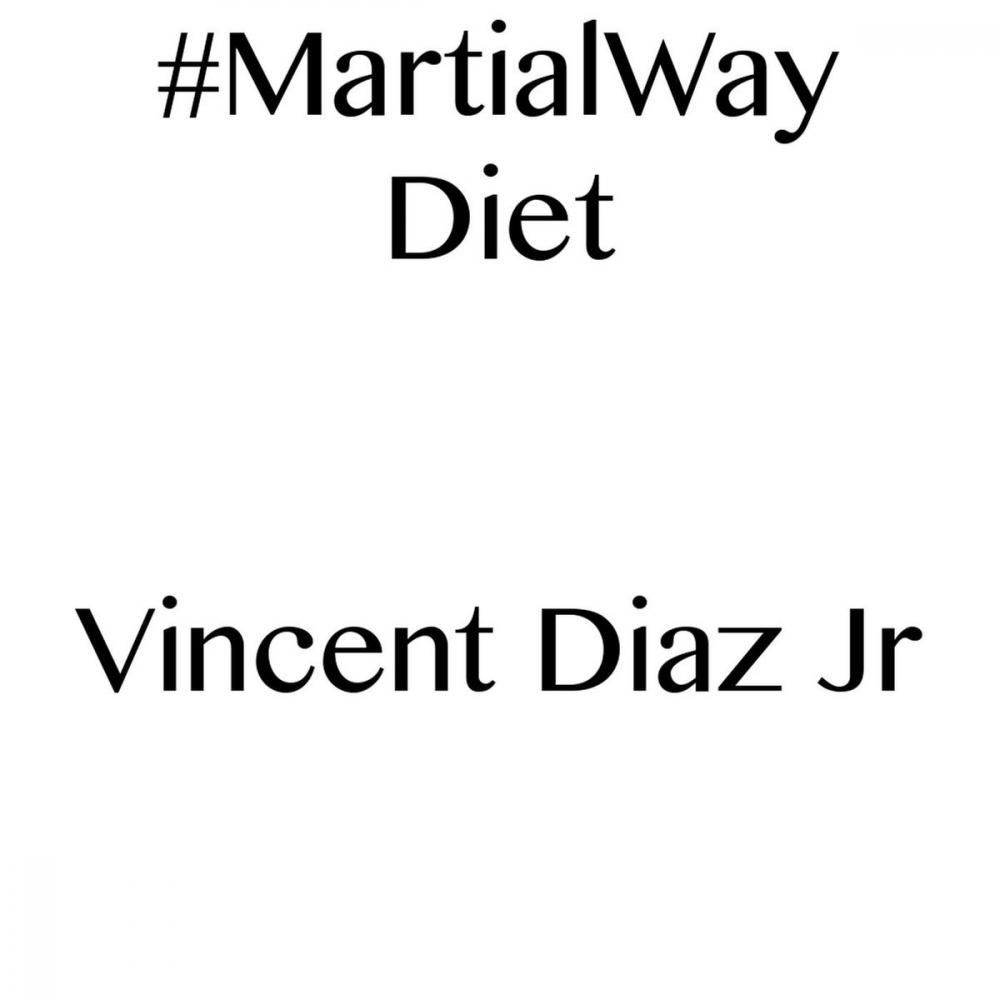 Big bigCover of #MartialWay Diet