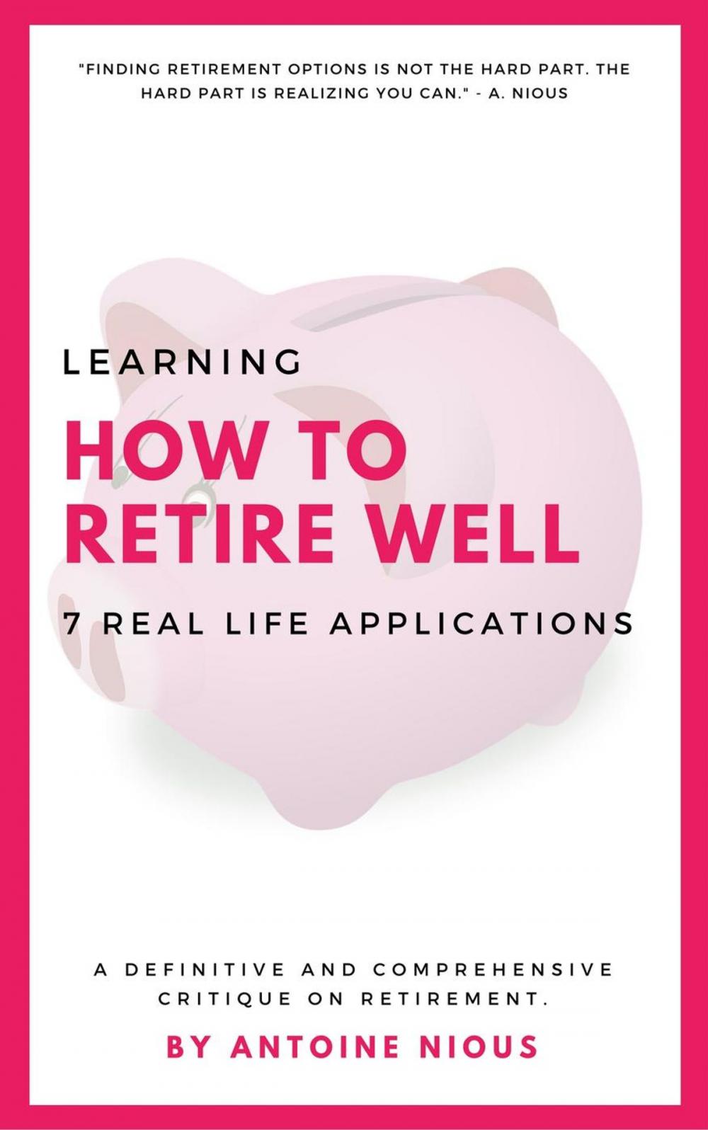 Big bigCover of How to Retire Well