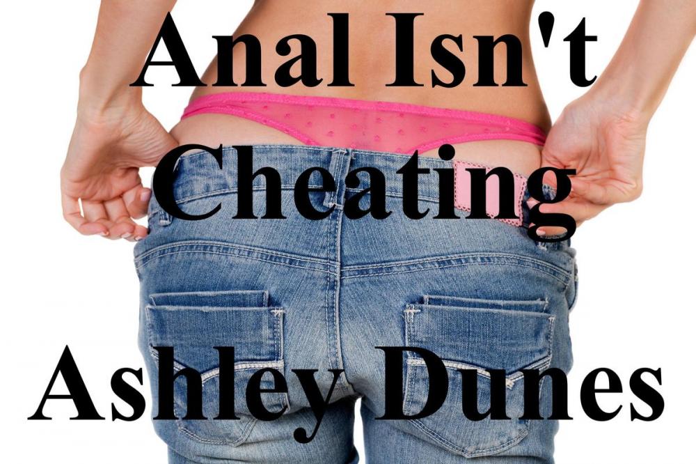 Big bigCover of Anal Isn't Cheating