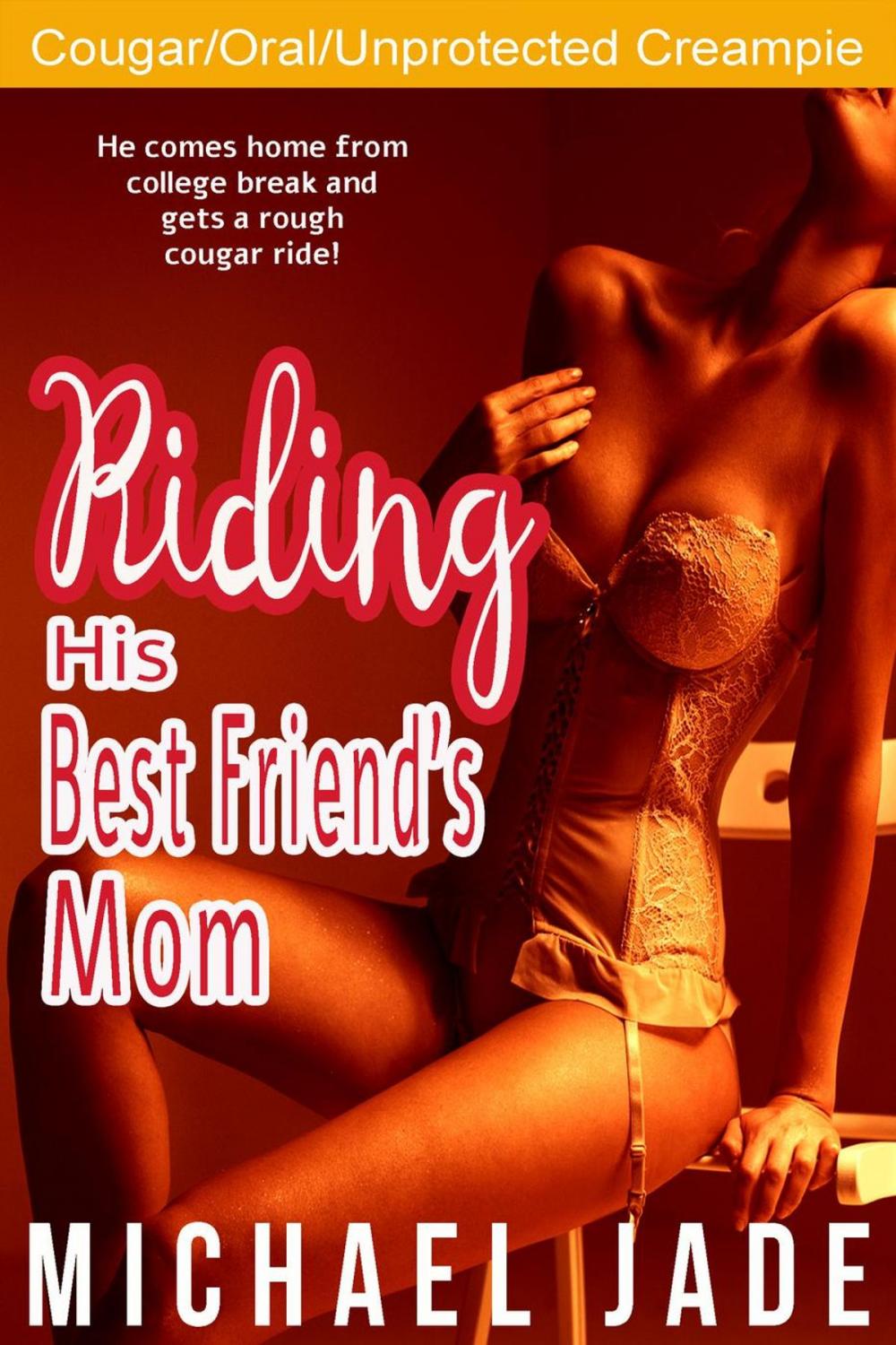 Big bigCover of Riding His Best Friend's Mom