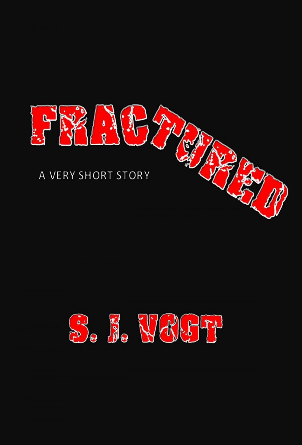 Big bigCover of Fractured