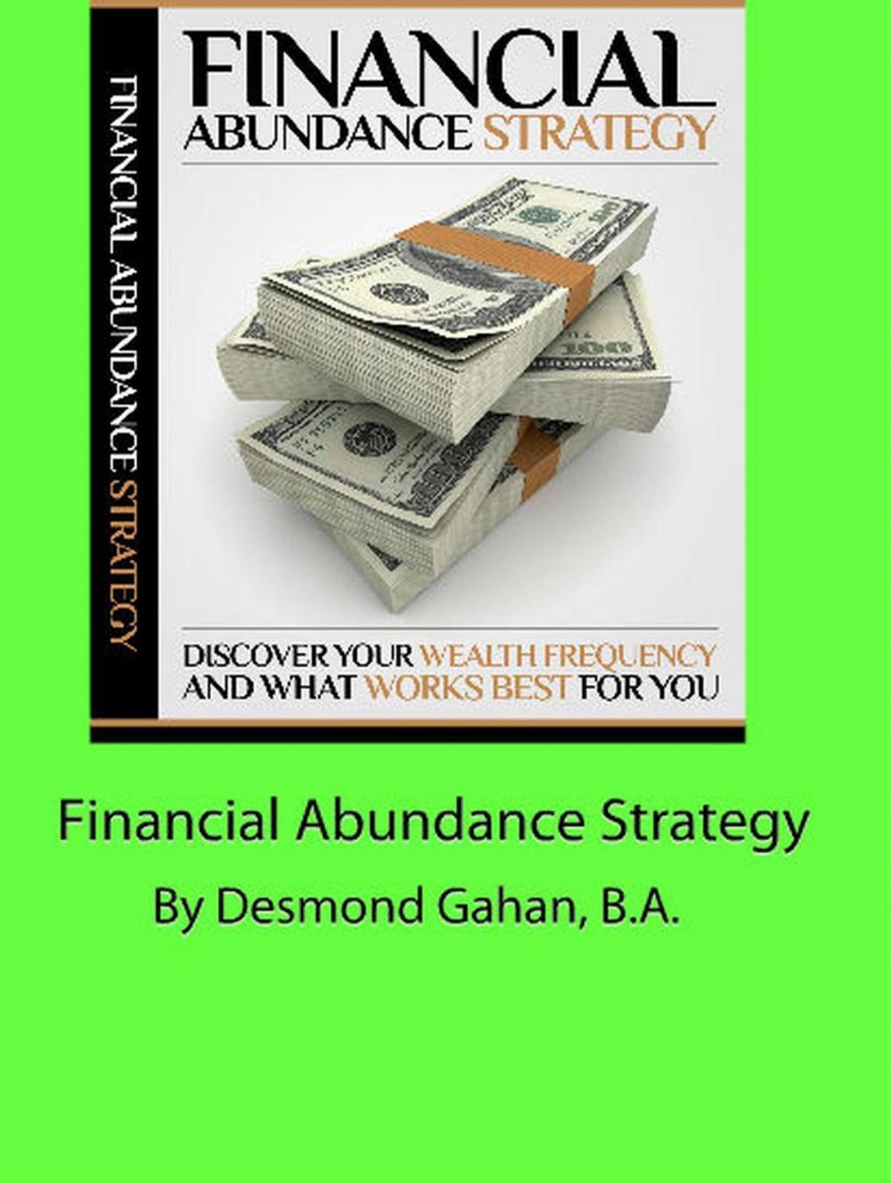 Big bigCover of Financial Abundance Strategy