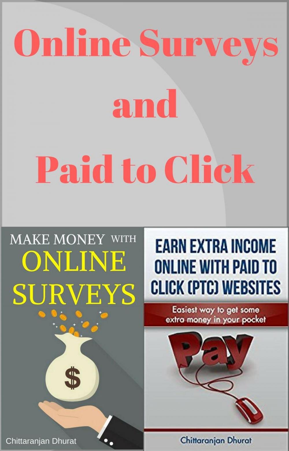 Big bigCover of Online Surveys and Paid to Click