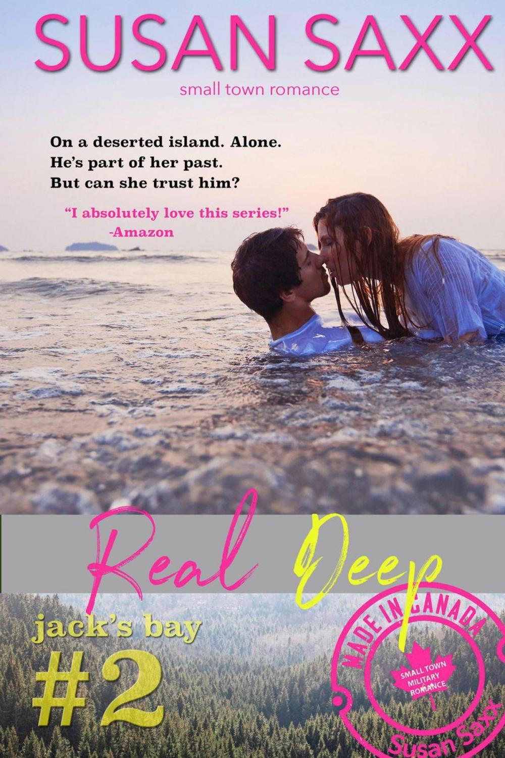 Big bigCover of Real Deep: Small Town Military Romance