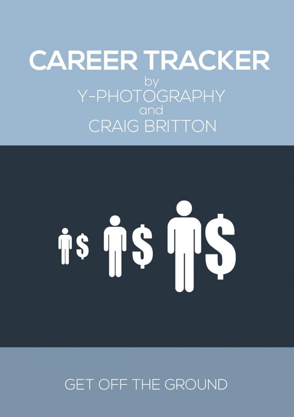 Big bigCover of Career Tracker: Get Off the Ground