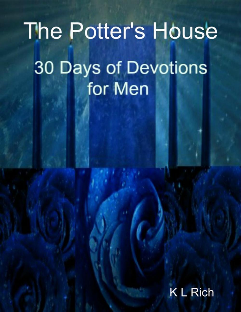 Big bigCover of The Potter's House: 30 Days of Devotions for Men