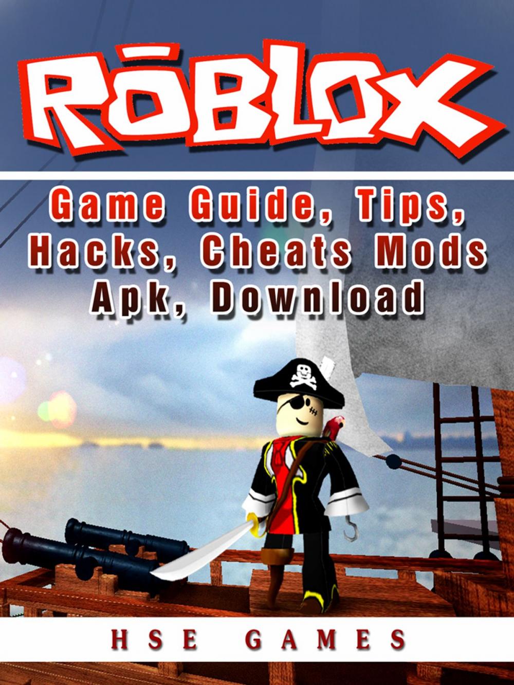 Big bigCover of Roblox Game Guide, Tips, Hacks, Cheats Mods Apk, Download