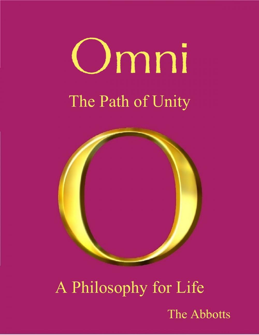 Big bigCover of Omni - The Path of Unity - A Philosophy for Life