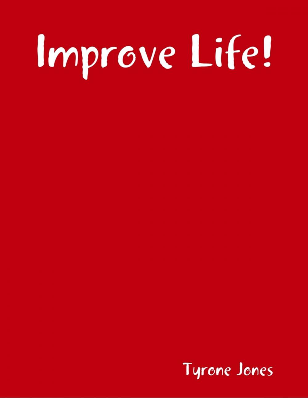 Big bigCover of Improve Life!