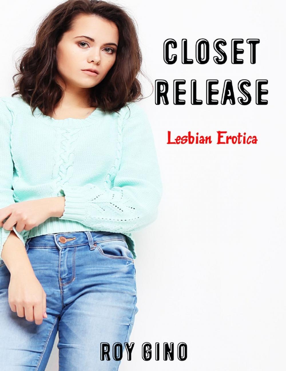 Big bigCover of Closet Release: Lesbian Erotica