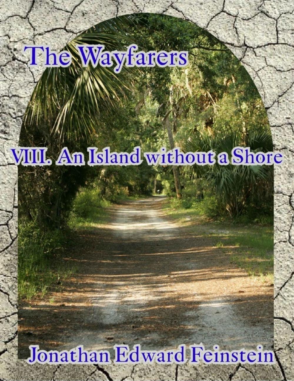 Big bigCover of The Wayfarers Viii - An Island Without a Shore