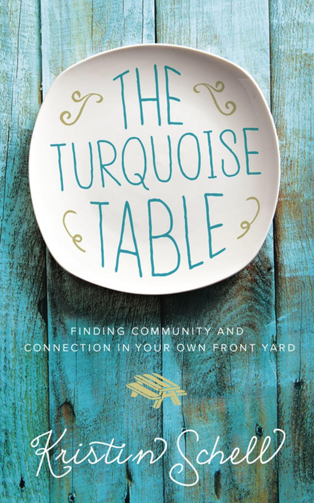 Big bigCover of The Turquoise Table