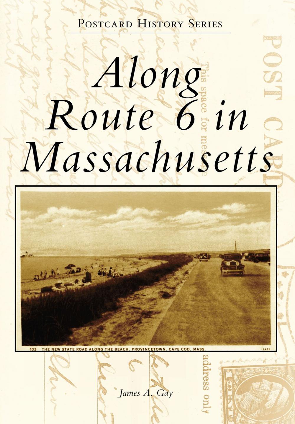 Big bigCover of Along Route 6 in Massachusetts