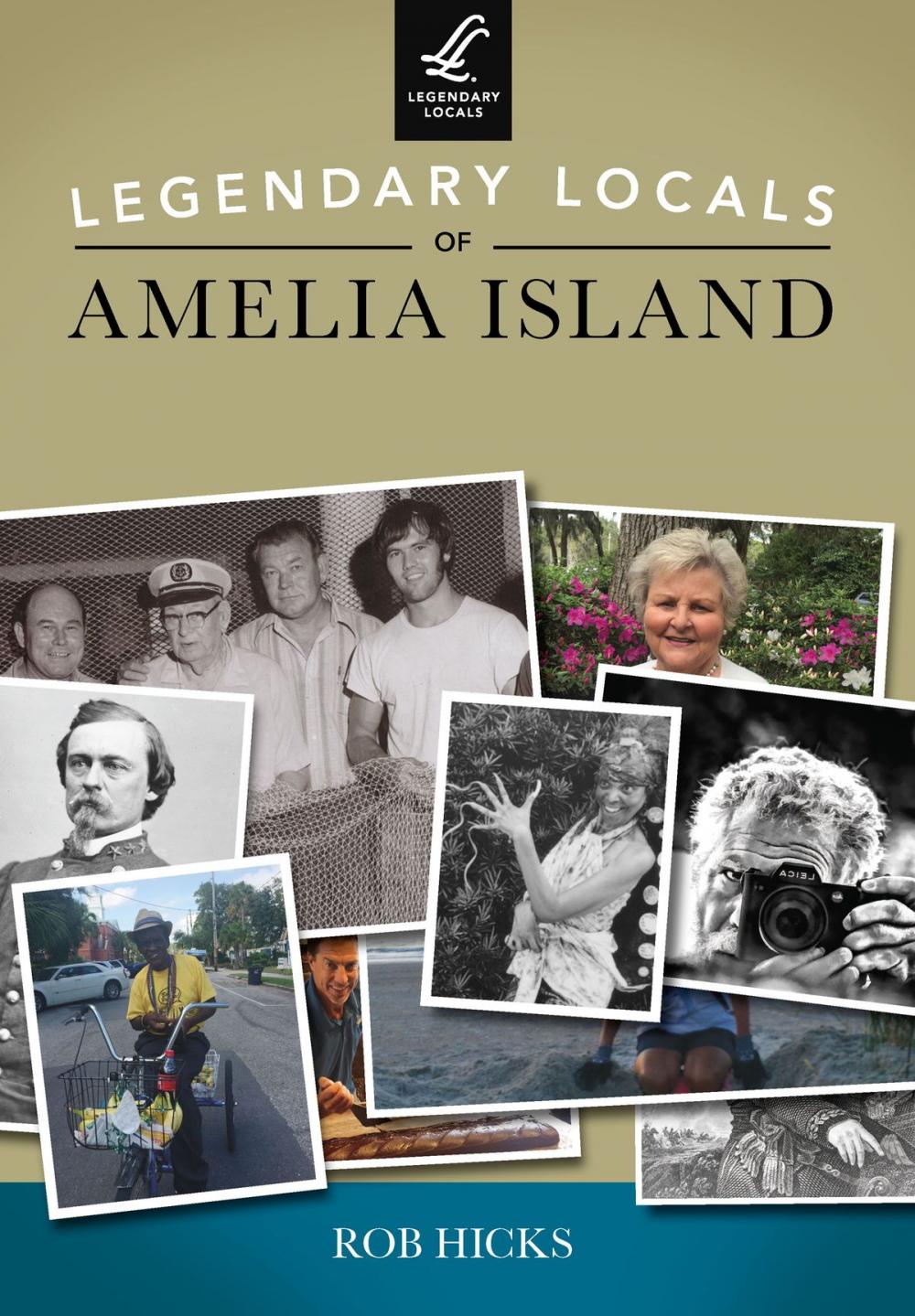 Big bigCover of Legendary Locals of Amelia Island