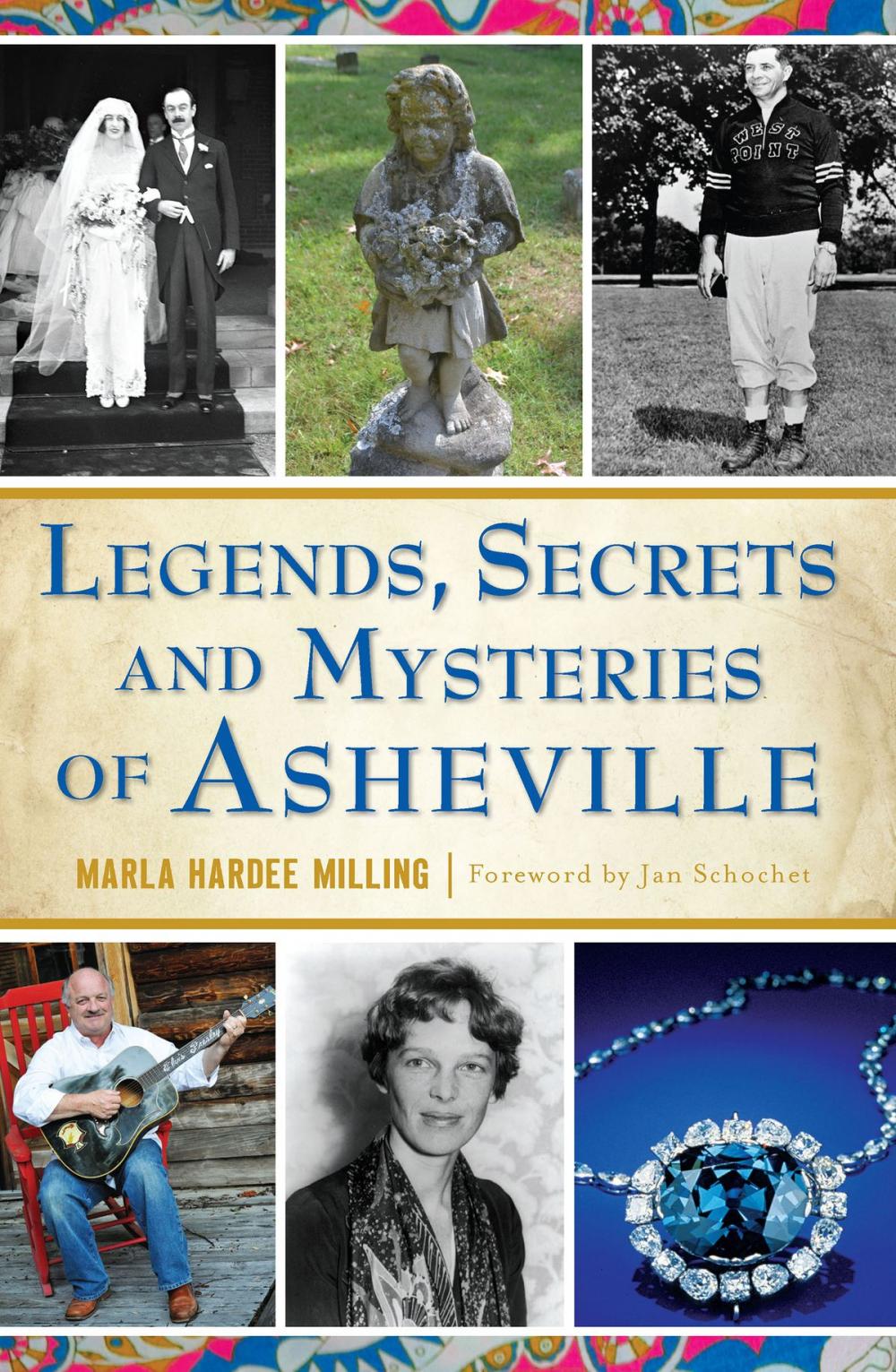 Big bigCover of Legends, Secrets and Mysteries of Asheville