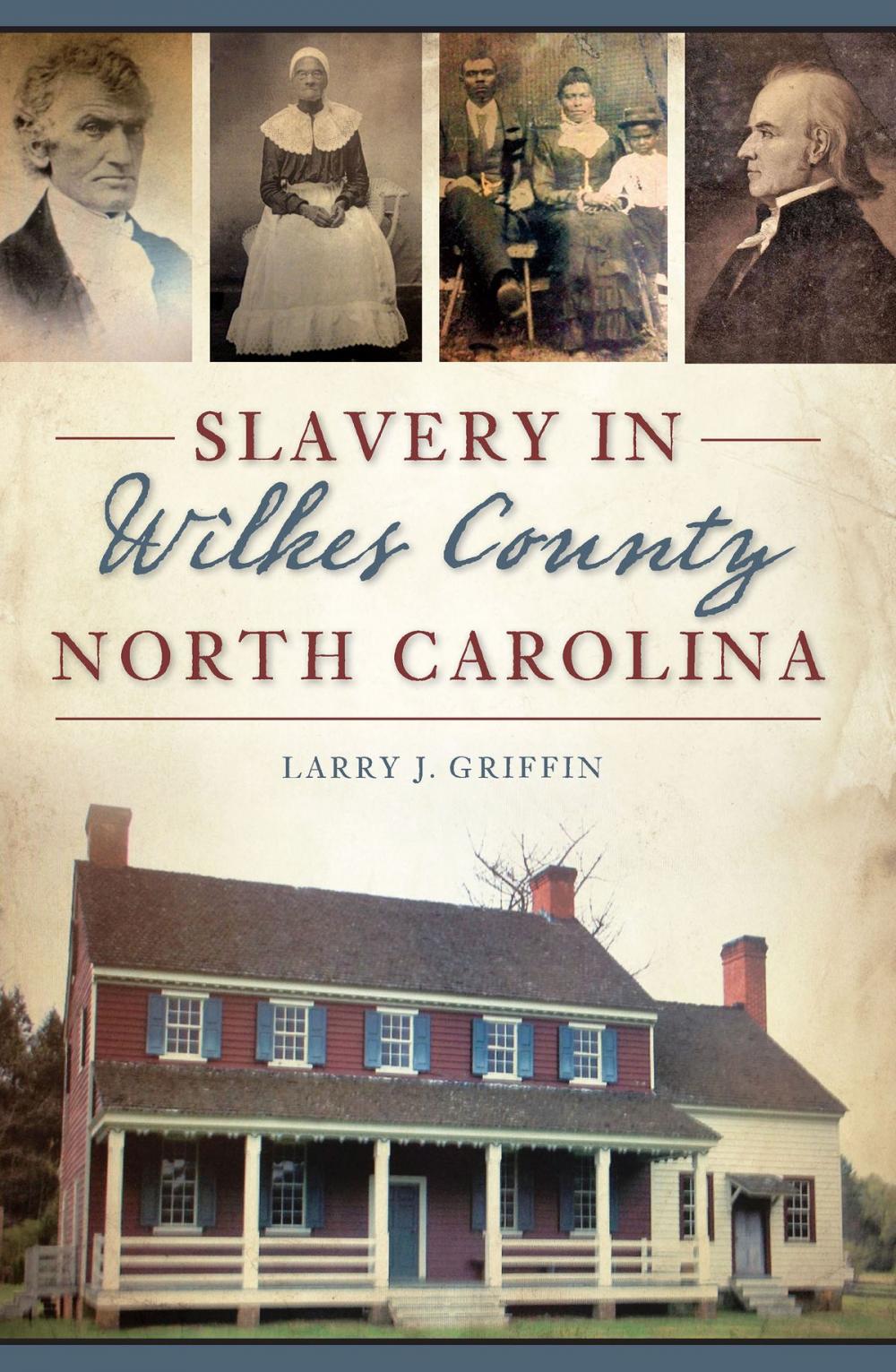 Big bigCover of Slavery in Wilkes County, North Carolina