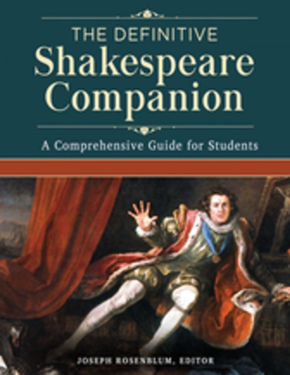 Big bigCover of The Definitive Shakespeare Companion: Overviews, Documents, and Analysis [4 volumes]