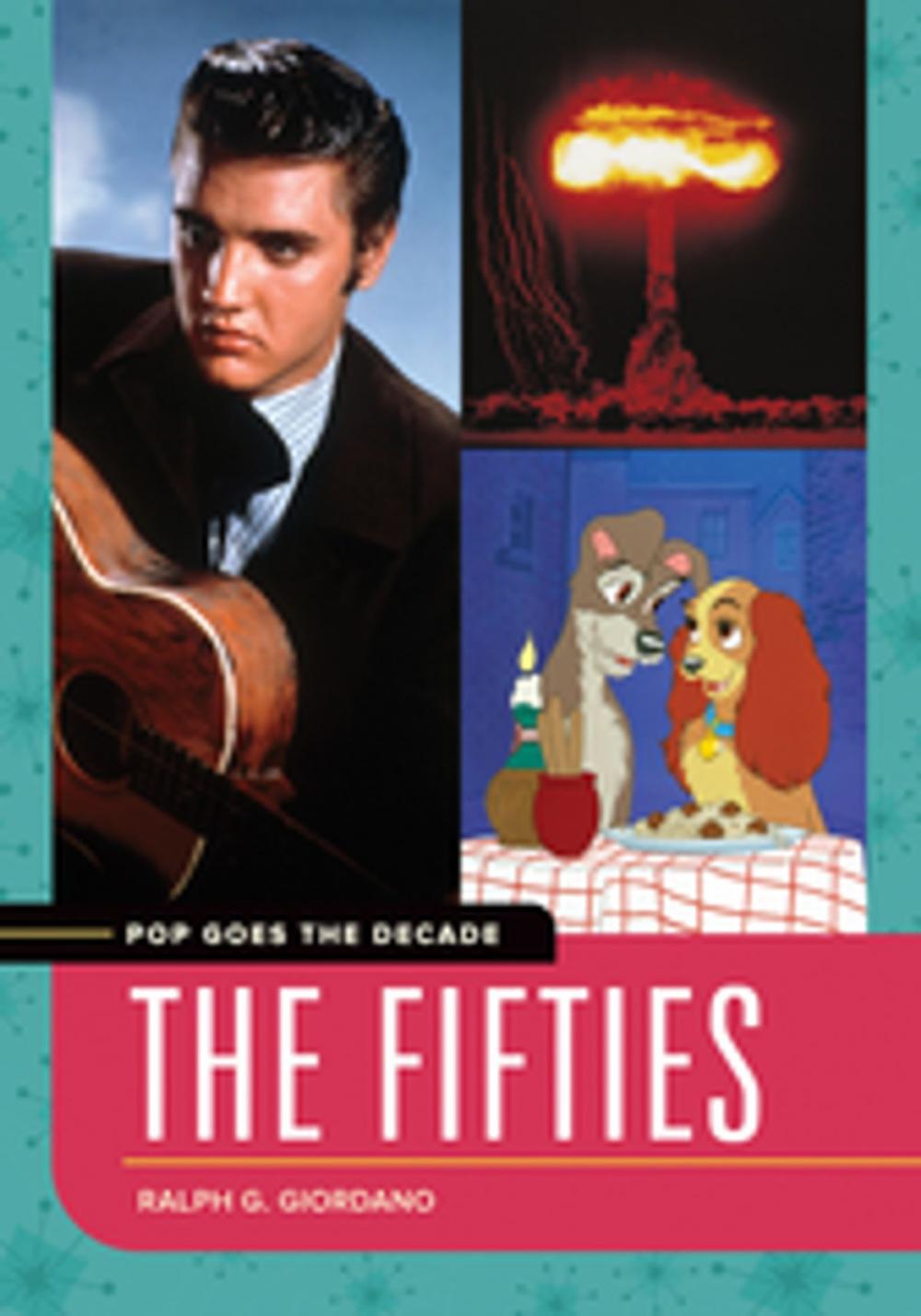 Big bigCover of Pop Goes the Decade: The Fifties