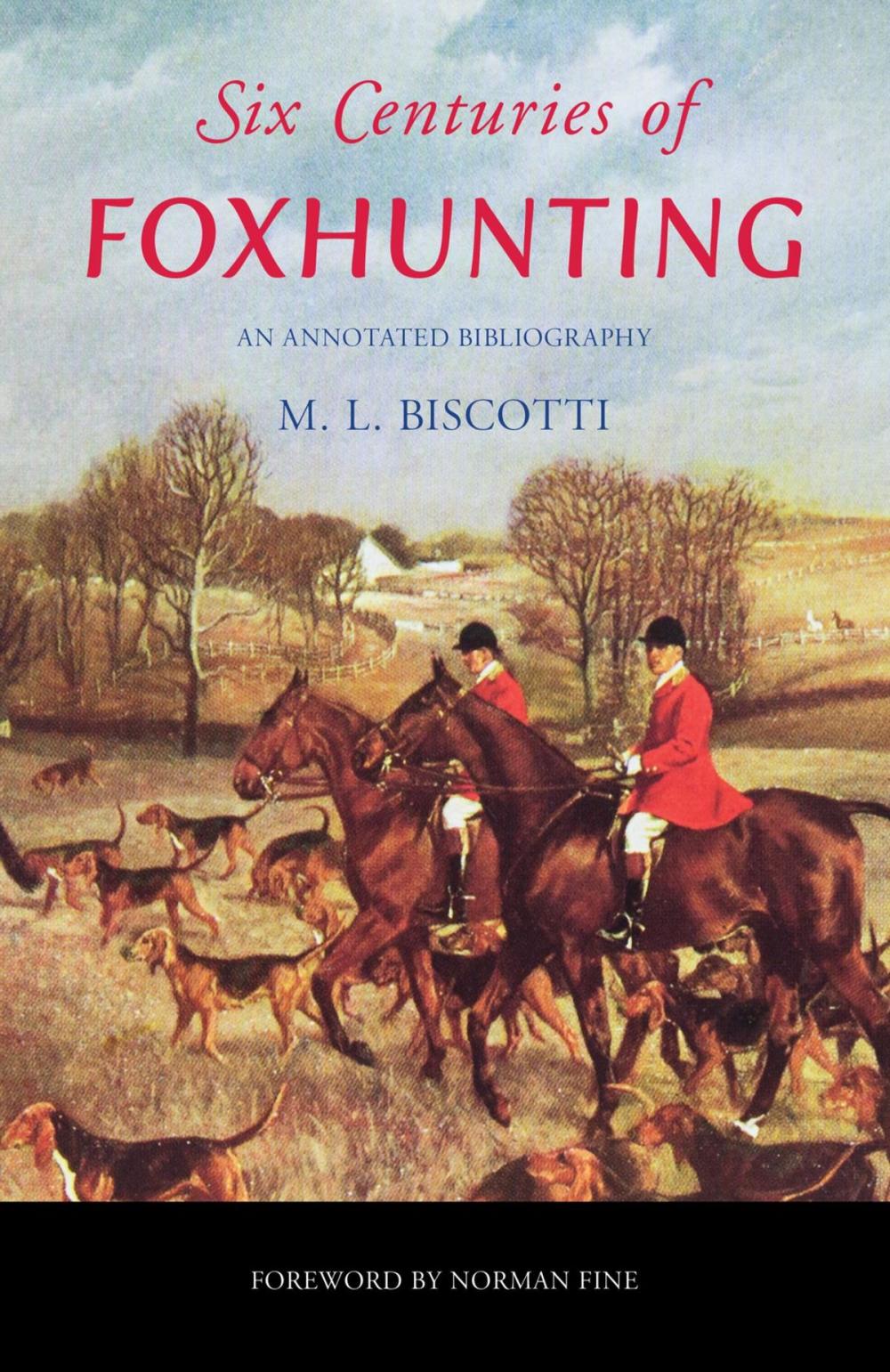 Big bigCover of Six Centuries of Foxhunting