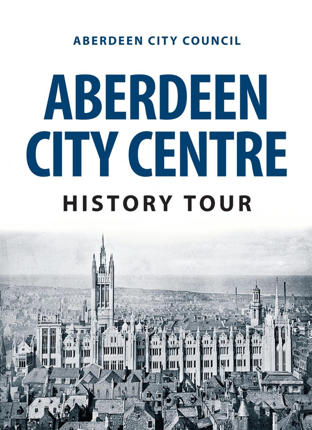 Big bigCover of Aberdeen City Centre History Tour